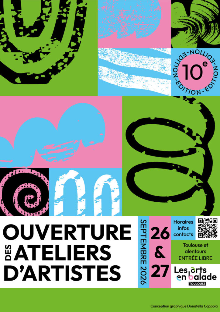 Colorful collage poster announcing Open Studios for artists, with dates Sept 26–27, 2026 and 'Entrée libre' in Toulouse.
